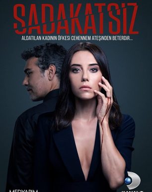 سریال ترکی بی صداقت Sadakatsiz 2020