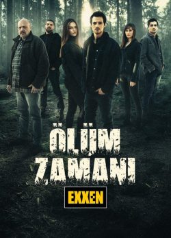 دانلود سریال ترکی 2021 Olum Zamani دانلود سریال ترکی به وقت مرگ زیرنویس فارسی سریال ترکیه ای به وقت مرگ دانلود رایگان سریال ترکی به وقت مرگ