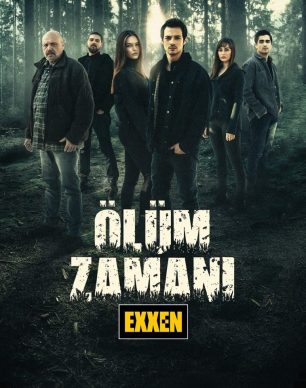 دانلود سریال ترکی 2021 Olum Zamani دانلود سریال ترکی به وقت مرگ زیرنویس فارسی سریال ترکیه ای به وقت مرگ دانلود رایگان سریال ترکی به وقت مرگ