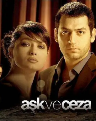 سریال عشق و جزا Ask Ve Ceza 2010