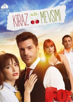 سریال ترکی فصل گیلاس Kiraz Mevsimi