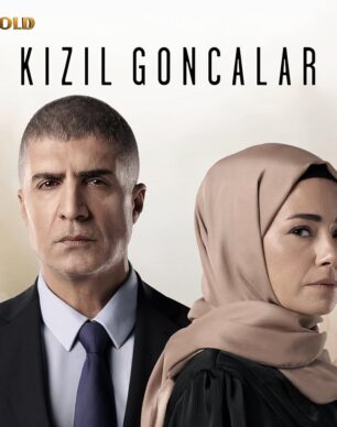 سریال ترکی غنچه های سرخ Kizil Goncalar 2023
