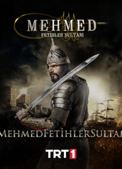سریال محمد سلطان فتوحات Mehmed Fetihler Sultani 2024